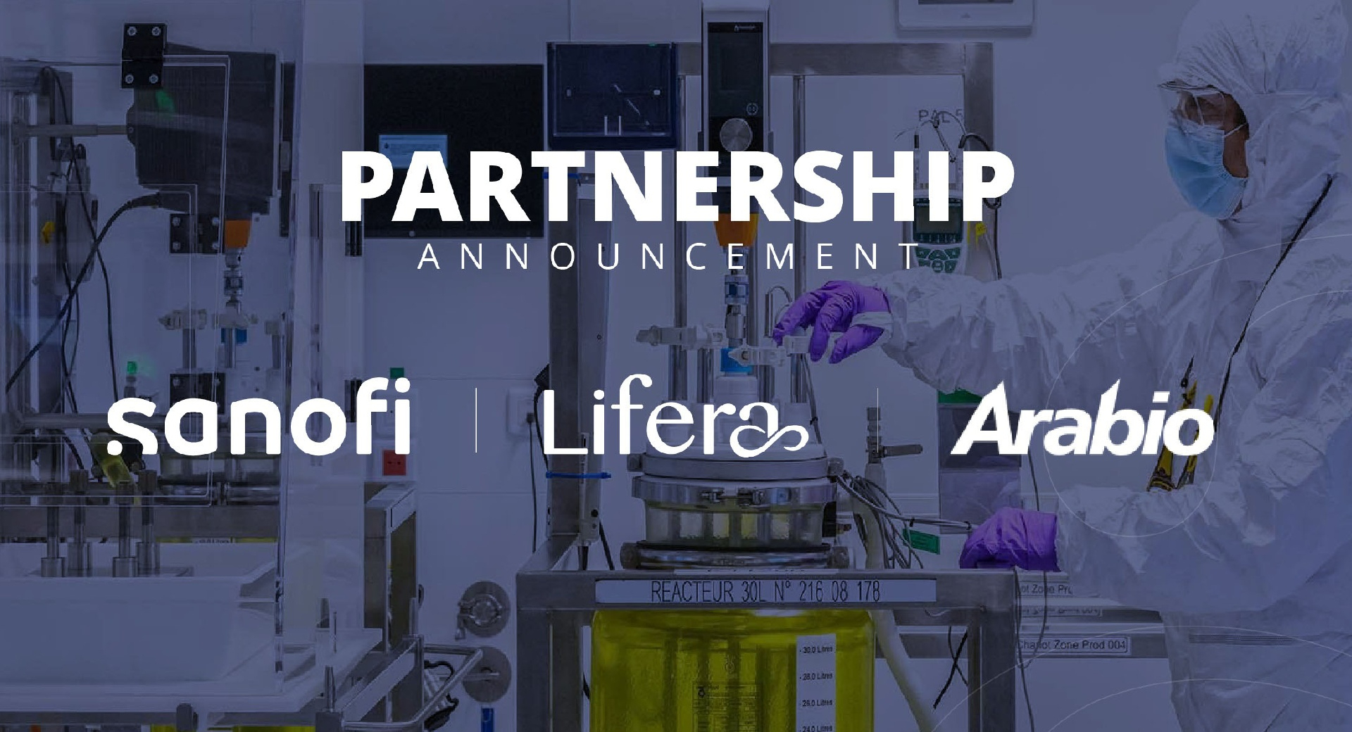 LIFERA, SANOFI and ARABIO Sign MOU to Manufacture and Supply Vaccines ...